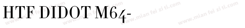 HTF DIDOT M64字体转换